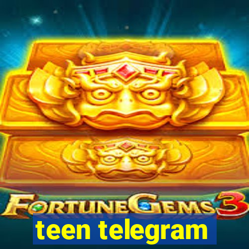 teen telegram